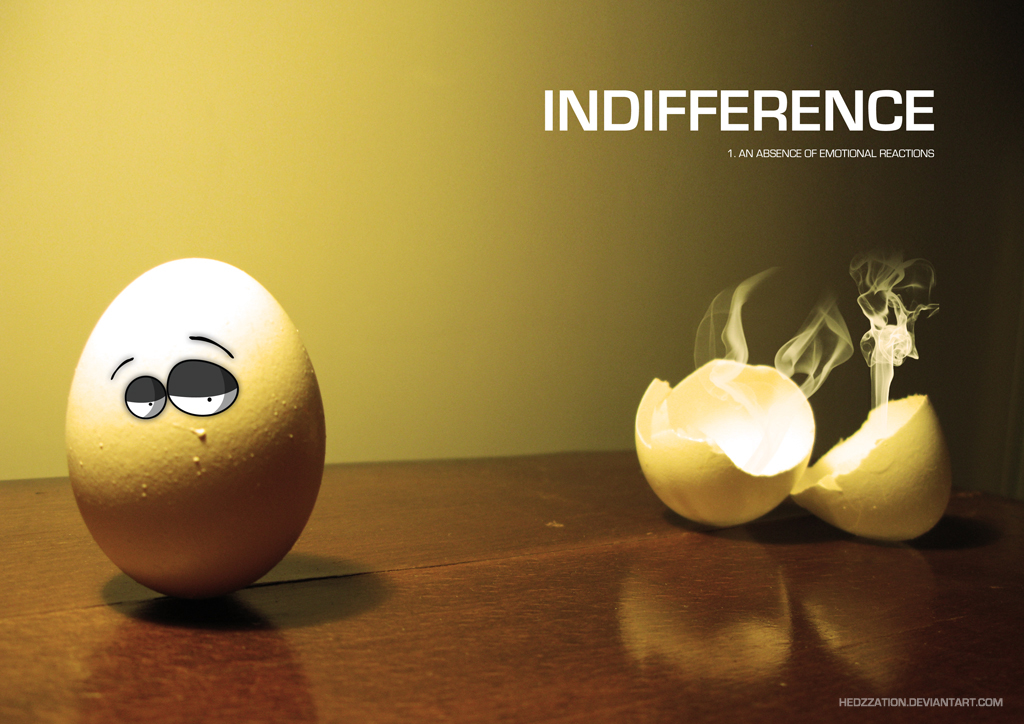This is what I got when I looked up indifference in CC image search.  Not a whole lot of variation(img: HeDzZaTiOn)
